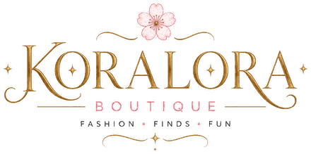 Koralora Boutique — Fashion · Finds · Fun